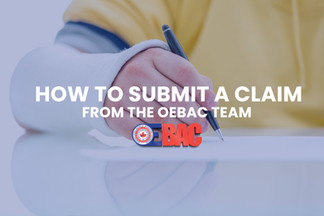 How to submit a claim - from the OEBAC team